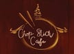 Chop Stick Cafe
